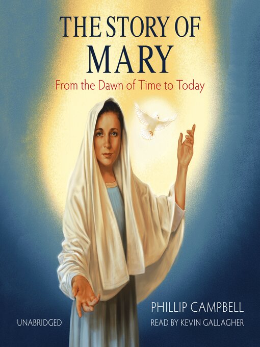 Title details for The Story of Mary by Phillip Campbell - Available